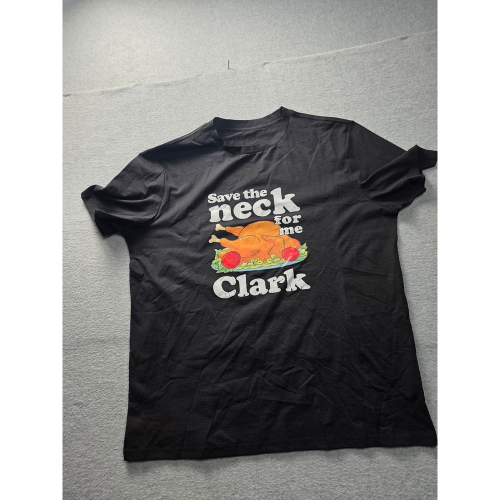 Christmas Vacation Save The Neck For Me‎ Clark Graphic Tee Black 2XL Mens Shirt